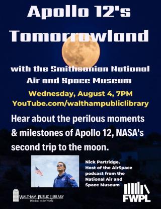 Waltham Public Library & FWPL: Apollo 14's Tomorrowland