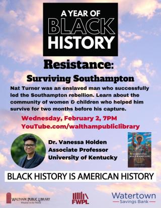 A Year of Black History: African American Women & Resistance in Nat Turner's Community