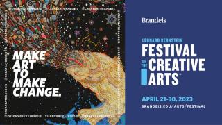 Brandeis' annual Festival of the Arts!