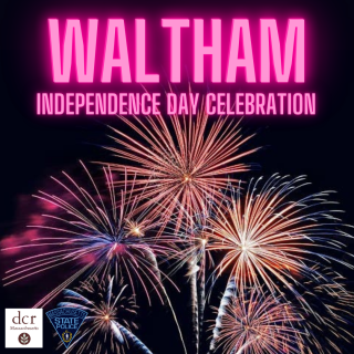 Waltham's Annual Independence Day Celebration!