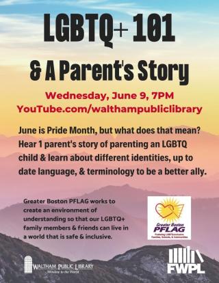 LGBTQ+ 101 with a Parent's Story