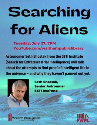 Waltham Public Library & FWPL: Searching for Aliens