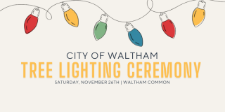 Annual Holiday Lighting on the Waltham Common