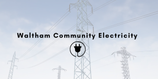 Electricity Disclosure Label is available for Waltham's Community Electricity program