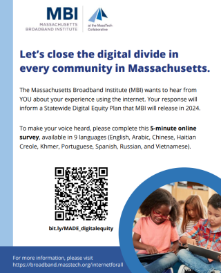 Massachusetts Broadband Institute (MBI), a state agency focused on improving internet access in the Commonwealth, is collecting 