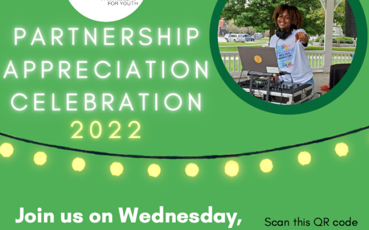 Waltham Partnership for Youth's Annual 2022 Partnership Appreciation Celebration will be held on May 25th from 5-7pm at the LaCa